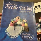 Learn Needle Tatting Step-by-step   Tatting With Style Book 1 Lot Barbara Foster
