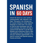 Spanish In 60 Days  The Language Learning Workbook To Help You Speak Just Usa