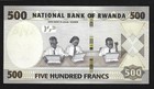 World Paper Money - Rwanda 500 Francs 2019   Crisp Unc
