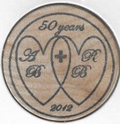 1962-2012  Richard   Aloma Blaylock  50 Years  Token coin  Wooden Nickel