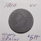 1810 High Grade Classic Head Large Cent V f Original         Never Cleaned        