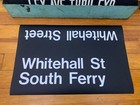 Ny Nyc Subway Roll Sign Whitehall Street South Ferry Staten Island Battery Park