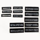 Replacment Patches For Dog Vest  harness  Do Not Pet  Service Dog  Esa  Etc