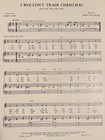 I Wouldn   t Trade Christmas  frank Sinatra  1968 Pop christmas Sheet Music