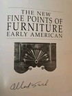 The New Fine Points Of Furniture Early American  Albert Sack Signed 1st Edition