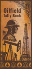 Oilfield Tally Book  Pocket Logbook For Workover  Completions  Well Services    