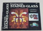 Vtg Stained Glass Art Guide Book Creating With James E  Gick Publishing Usa 1976