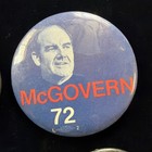 Mcgovern 1972 Shriver Presidential Campaign Vintage Pinback Pins