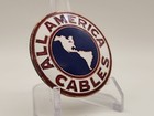 Enameled All America Cables Inc  Employers Badge Historic Item