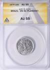 World Error Brazil 1975 10 Centavos Struck On 5 Centavos Planchet Anacs Au-55