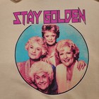 The Golden Girls Pull Over Hoodie Beige Sweatshirt Stay Golden Graphic 2xl