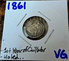 1861 Us Seated Liberty Silver Half 1 2 Dime 5c Coin Good Condition W  Sm Hole