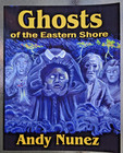 Ghosts Of The Eastern Shore - Northampton Accomac Delmarva Va Virginia Maryland