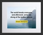 Ernest Hemingway The World Print Picture Or Framed Wall Art