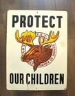 Vintage Metal Sign Loyal Order Of Moose Protect Our Children 24x18 1970s