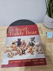 Story Of The Steiff Teddy Bear   An Illustrated History From 1902 By Gunther Pfe