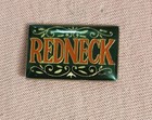 Vintage Redneck Funny Novelty Enamel Hat Jacket Lapel Pin