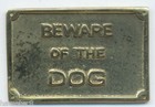 Beware Of The Dog - Brass Door Or Gate Warning Plaque   n1200 