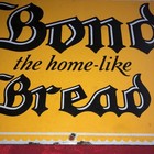 Vintage Advertising Bond The Home-like Bread Porcelain Wall Sign   19   x 14   