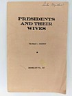 1950s Presidents And Their Wives By Truman J Keesey Booklet  145 34pg  Us Vtg 3r