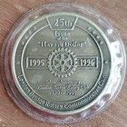London Bridge Rotary Commemorative Coin 25th Issue Havasu Dollar 1995