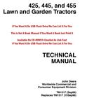 John Deere 425  445  455 Lawn   Garden Tractors Service Technical Manual Tm1517