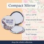 Pride And Prejudice Jane Austen X Steel Mill Compact Mirror 2 Sides magnify Nwt