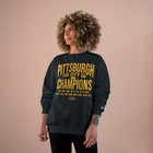 Pittsburgh  The City Of Champions - Champion Crewneck Sweatshirt