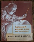 1953 Anaconda Welding Rods   United Wire Torch Brazing Pamphlet Detroit Mi Rare