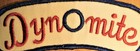 Gemsco Nos Vintage Patch - Dyn-o-mite - Original 1980 Mint - Jimmy Walker