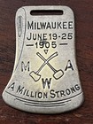 Mwa Modern Woodmen America Fob milwaukee 1905  A Million Strong 1 25 X 1 7 8 In