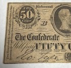1864 50 Cents Note - Confederate States Of America 1st Series B  43109 Richmond