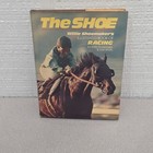 The Shoe Willie Shoemaker   Dan Smith Hc Illustrated Dj 1st 1976 Signed