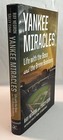 Yankee Miracles  Signed First Edition Hc  Dj  By Ray Negron