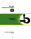John Deere 301  401 Tractor Loader Service Manual Repair Shop Technical Book