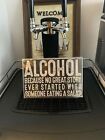 Vintage Retro Looking  alcohol  Funny Tin Metal Sign 12  X 8 