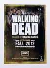 2012 Cryptozoic The Walking Dead Season 2 Rick Grimes Promo Card  p1