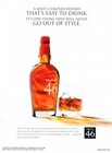 Maker s 46 Whisky Ad  6 Rare 2013 Oop  never Go Out Of Style  