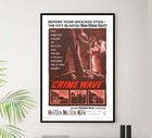 Crime Wave 1953 - Charles Bronson - Us - Classic Movie Poster