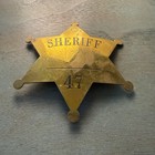    vintage Obsolete Sheriff 47 Badge gold Tone 6 Point Star   