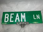 Authentic Retired Double Sided Used Street Road Sign Beam Ln 18  X 6  Jim Beam 