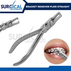 Bracket Remover Plier Straight Orthodontic Instruments Stainless German Grade