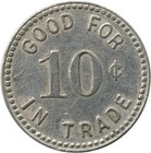 Montague  California Ca Carl Fletcher Saloon Later Store 10   Trade Token Type 2