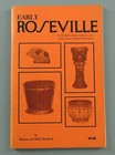 Early Roseville Identification Sharon Bob Huxford Art Pottery Book   Price Guide