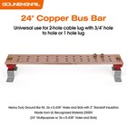 24  Ground Bar Kit 4   Wide Heavy Duty Ground Bars Copper Bus Bar