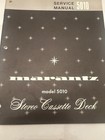 Vintage Marantz Model 5010 Stereo Cassette Deck Service Manual - Original