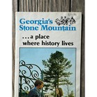 Vintage Georgias Stone Mountain Historical Travel Brochure 1973