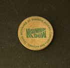 Mountain Mt  Dew Huntress Bottling Company Texas Soda Wooden Nickel Coin Token
