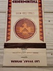 Vtg Matchbook Cover Thunderbird Hotel   Casino Las Vegas Nevada