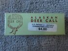 New Vintage Alaskan Deer Call